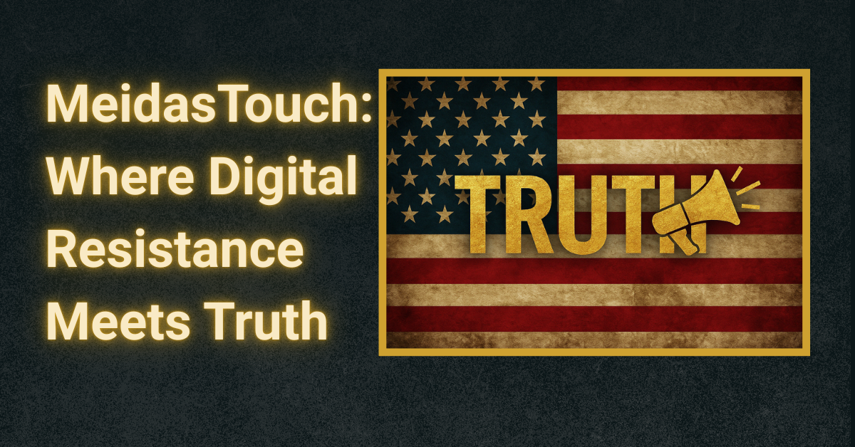 A bold graphic with a textured dark background featuring the American flag and the word “TRUTH” in gold, with a gold megaphone replacing the letter “H.” To the left, glowing yellow text reads: “MeidasTouch: Where Digital Resistance Meets Truth.”