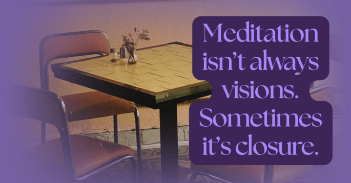 Mindful meditation reflection with two empty chairs and text overlay: ‘Meditation isn’t always visions. Sometimes it’s closure.’ A reminder of closure, release, and inner peace.