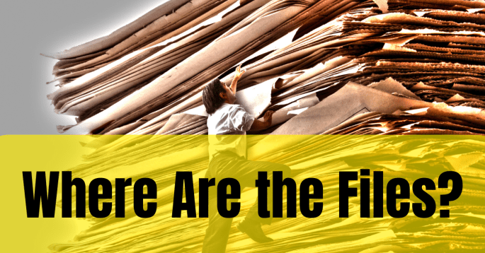 Person climbing a massive stack of oversized files and folders, symbolizing hidden information, with bold text overlay reading ‘Where Are the Files?’