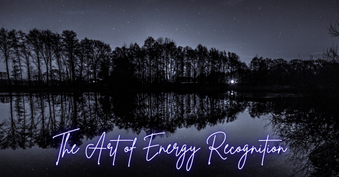 A still lake mirrors a row of trees beneath a starry night sky. The horizon glows faintly with distant light, symbolizing awareness reflected between the heavens and Earth. The words “The Art of Energy Recognition” appear in a soft violet script along the water’s edge.