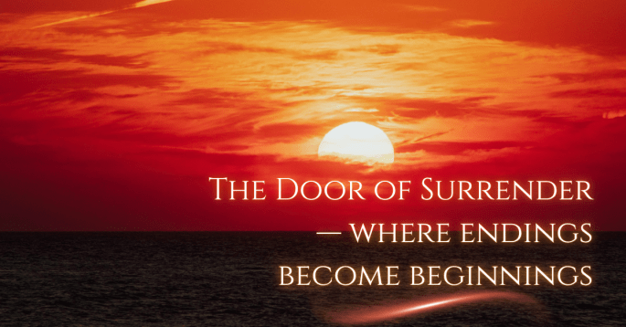 A deep crimson sunset over calm ocean water. The glowing sun descends into the horizon, painting the sky in red and orange hues. Overlay text reads: “The Door of Surrender — where endings become beginnings.” The image symbolizes completion, renewal, and the peaceful transition between one cycle and the next.