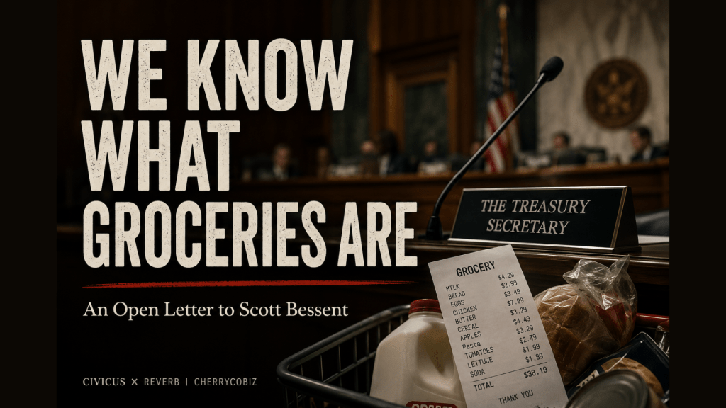 A dramatic editorial image of a Senate-style hearing room with a microphone, a Treasury Secretary nameplate, and a grocery cart holding milk, bread, and a receipt. Large overlay text reads, “We Know What Groceries Are.”
