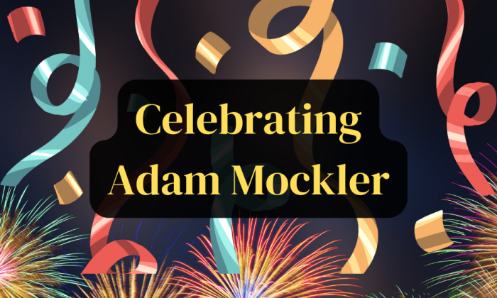 Celebrating Adam Mockler A Fresh Gen-Z Voice in Political Commentary