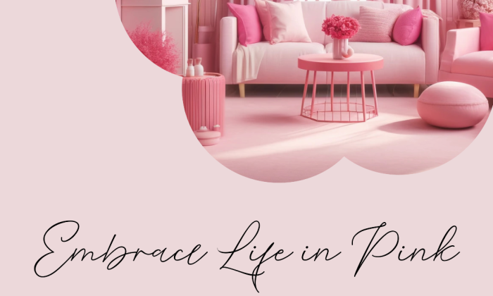 Embrace Life in Pink