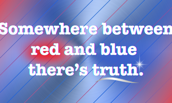 Gradient background blending red and blue into soft silver, symbolizing political neutrality and truth. Text reads: “Somewhere between red and blue there’s truth.”