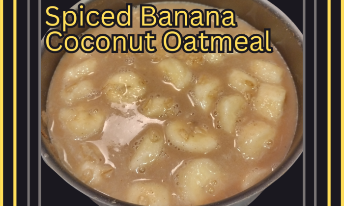 Spiced Banana Coconut Oatmeal