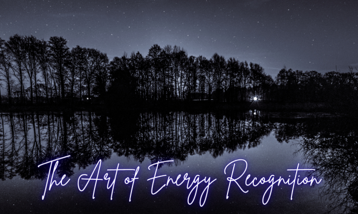 A still lake mirrors a row of trees beneath a starry night sky. The horizon glows faintly with distant light, symbolizing awareness reflected between the heavens and Earth. The words “The Art of Energy Recognition” appear in a soft violet script along the water’s edge.