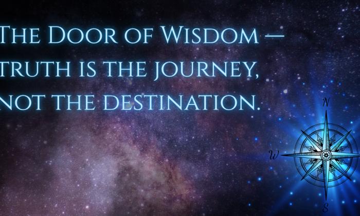A cosmic image featuring a glowing compass rose against a backdrop of deep space and distant stars. The text reads “The Door of Wisdom — truth is the journey, not the destination.” The design symbolizes exploration, higher learning, and spiritual navigation.